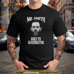 Mr Smith Goes To Washington Jack Smith Political Trending Shirt