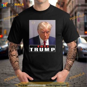 Mug Shot Trump Free Trump Unisex Trending Shirt 2