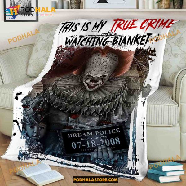 Mugshot Pennywise Halloween Fleece Blanket, This Is My True Crime Watching Blanket