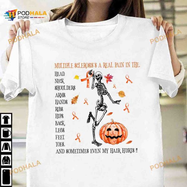 Multiple Sclerosis’s A Real Pain Halloween Pumpkin And Skull Multiple Sclerosis Awareness Shirt