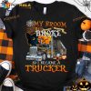 My Broom Broke So I Became A Trucker Witch Drive Trucks Halloween Shirt