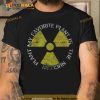 My Favorite Plant Is The Nuclear Plan Trending Shirt