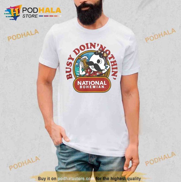National Bohemian Doin Nothin Shirt