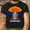 Oppenhomer Homer Simpson Trending Shirt