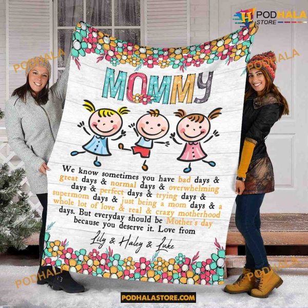 Personalized Mom Has Bad Days And Great Days Fleece Blanket, Christmas Gifts