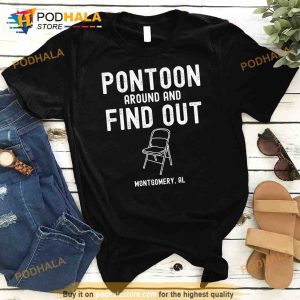 Pontoon Around and Find Out Montgomery Riverfront Boat Brawl Long Sleeve T Shirt 2