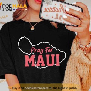 Pray For MAUI T-shirt, MAUI Strong Hawaii Retro Shirt 2023