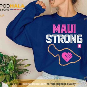 Pray for Maui Hawaii Strong Hoodie Hawaii Strong Support Maui Shirt Save Maui Hawaii 2
