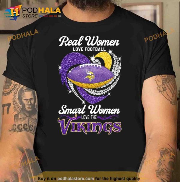 Real Women Love Football Smart Women Love Minnesota Vikings Heart Diamond 2023 Shirt