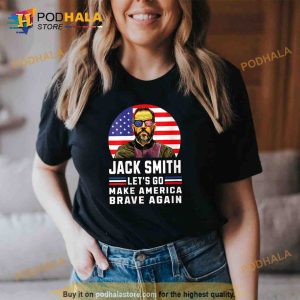 Retro Make America Brave Again Jack Smith Fan Club 2024 Shirt Trending Gifts 2