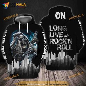 Rock N Roll On Long Live Rock N Roll 3D Hoodie, Sweatshirt - Christmas Gifts