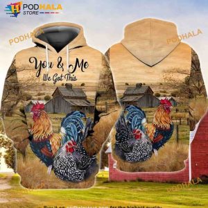 Rooster You And Me We Got This 3D Hoodie, Sweatshirt - Christmas Gifts