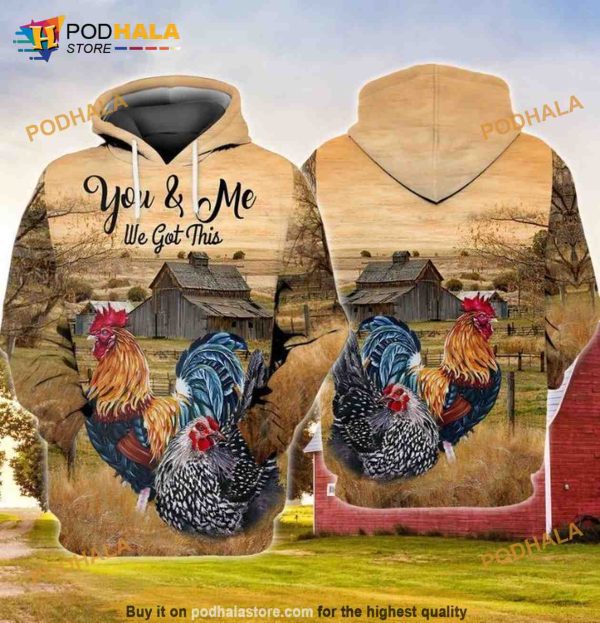 Rooster You And Me We Got This 3D Hoodie, Sweatshirt – Christmas Gifts