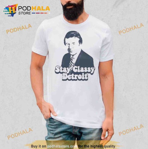 Ryan Ermanni Bill Bonds Stay Classy Detroi Shirt