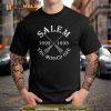 Salem 1692-1693 You Missed One Witch Trials Brooms Halloween Shirt