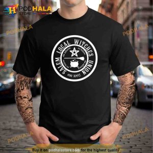 Salem Local Witches Union est 1692 Halloween Shirt