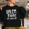 Salems Hidden Secret 1692 They Missed One Halloween Shirt