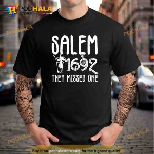 Salems Hidden Secret 1692 They Missed One Halloween Shirt 2