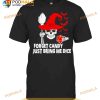 Skull Witch Forget Candy Just Bring Me Dice Happy Halloween 2023 Tee Shirt