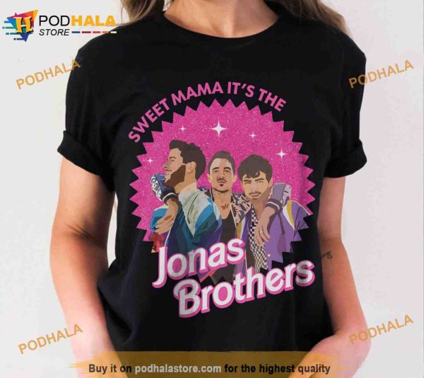 Sweet Mama Its The Jonas Brothers Shirt, I love Hot Dads, Jonas Five Albums One Night Tour