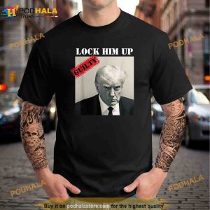 TRUMP MUGSHOT LOCK HIM UP GUILTY JAIL PRISON ANTITRUMP Unisex Trending Shirt