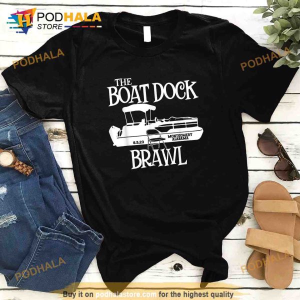 The Boat Dock Brawl Montgomery Alabama Funny Dock Fight Meme T-Shirt