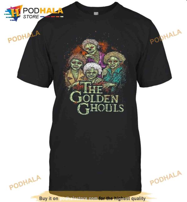 The Golden Ghouls Halloween Zombie Shirt For The Golden Girls Fans