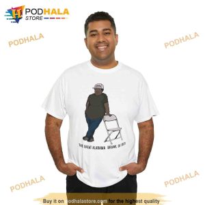 The Great Alabama Brawl of 2023 Unisex Shirt General Uncle Buba 3