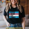 Trans Dudes Are Hotter Trending Shirt