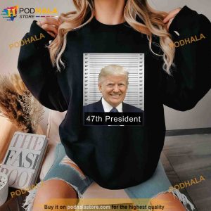 Trump 47th President 2024 Trump Mugshot Political Shirt 2
