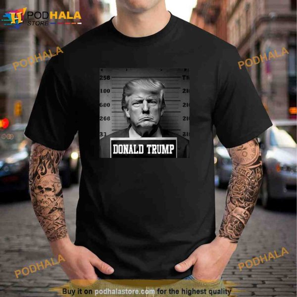 Trump Mugshot Trump Mug Shot Unisex Trending Shirt