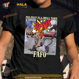 Try That In A Small Town Chair Shirt, Montgomery Riverfront Brawl Full Fight TShirt