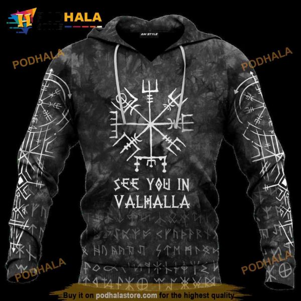 Viking See You In Valhalla 3D Hoodie Sweatshirt