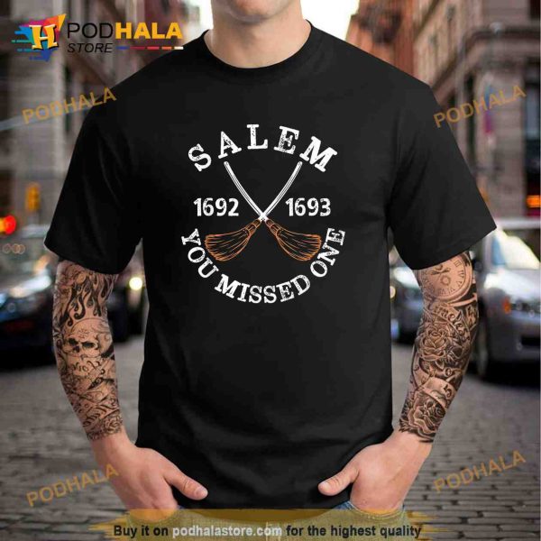 Vintage Distressed Salem 1692 You Missed One Funny Halloween Shirt