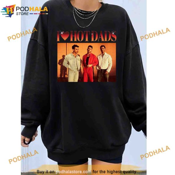 Vintage Jonas Brothers Shirt, I Love Hot Dads Shirt, Daddy Shirt, Jonas Brother Merch