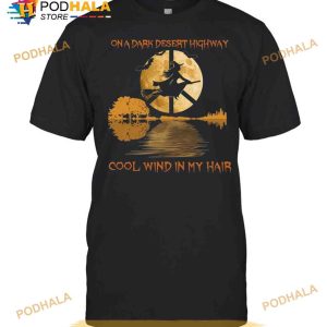 Witch On A Dark Desert Highway Cool Wind In My Hair Hippie Moon Halloween Shirt