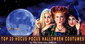 Witches, Brooms, and Magic Top 20 Hocus Pocus Halloween Costumes to Try This Halloween