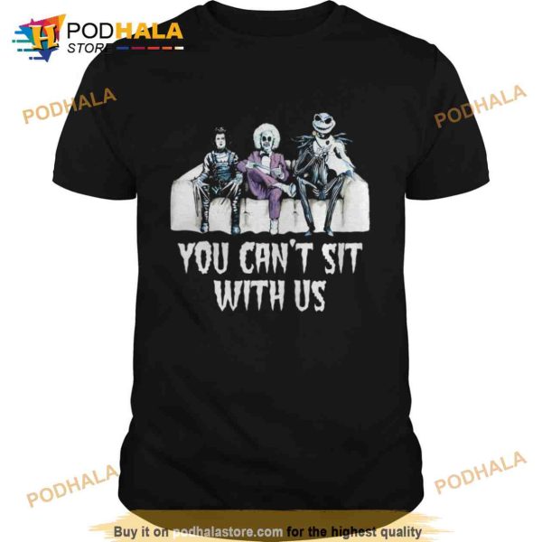 You Can’t Sit With Us Halloween Version Hocus Pocus Shirt