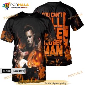 You Cant Kill The Boogeyman Michael Myers Hoodie 3D Halloween Gift Ideas 4