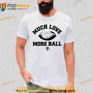 Zach Gentry Wearing Much Love More Ball Trending Shirt 2