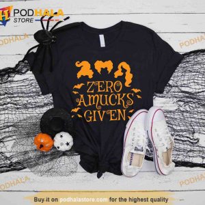 Zero Amucks Given Hocus Pocus Shirt Sanderson Sisters Halloween Outfits 2