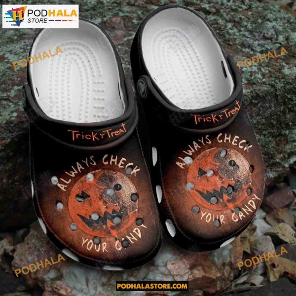 Always Check Your Candy Tricks Treat Horror Movie Adults Kids Halloween Crocs