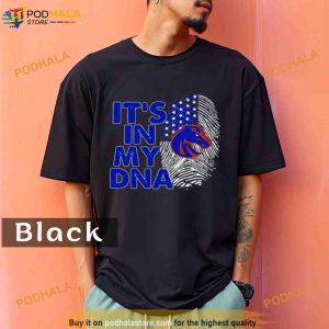 Boise State Broncos Football 2023 It's In My DNA Comfort Colors Shirt 2