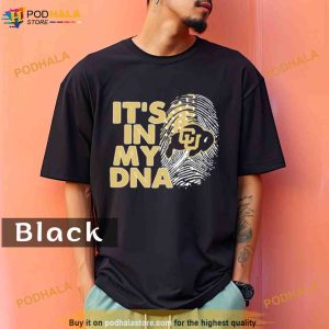 Colorado Buffaloes Football 2023 It's In My DNA Comfort Colors Shirt 2