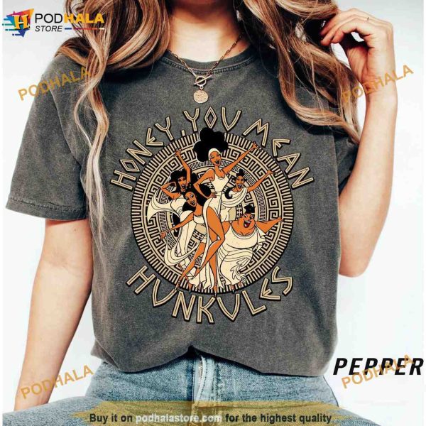 Comfort Colors Hercules Shirt – Retro 90s Diva The Muses Honey You Mean Hunkules