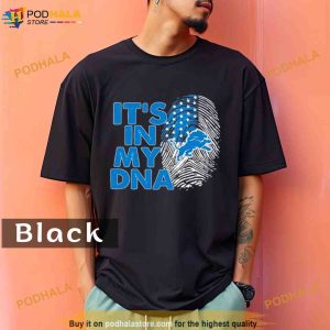 Detroit Lions Football 2023 It's In My DNA Comfort Colors Shirt 2