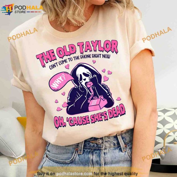 Ghost Face Taylor Era Halloween Shirt, She Can’t Come To The Phone Right Now