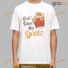 God Save The Spritz Cocktailgod Shirt, Funny Tee