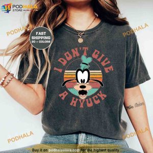Goofy I Don't Give A Hyuck Comfort Colors Shirt - Disney Magic Kingdom World