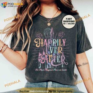 Happily Ever After Disneyworld Comfort Colors Shirt Magic Kingdom Family Tee 2